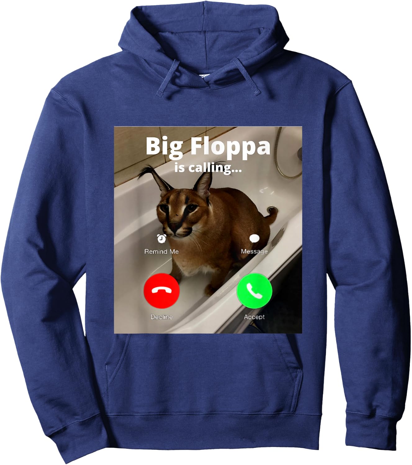 Lustiger Big Floppa Mein geliebter Big Floppa ruft Meme Cat Hoodie - Hoodie | Navy