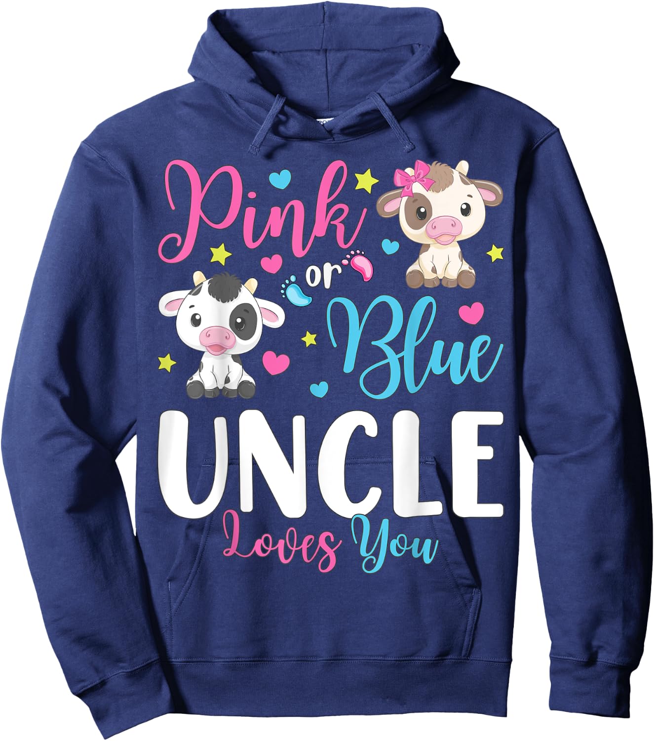 Pink Or Blue Uncle Loves You Gifts Cow Baby Gender Reveal Hoodie - Hoodie | Navy