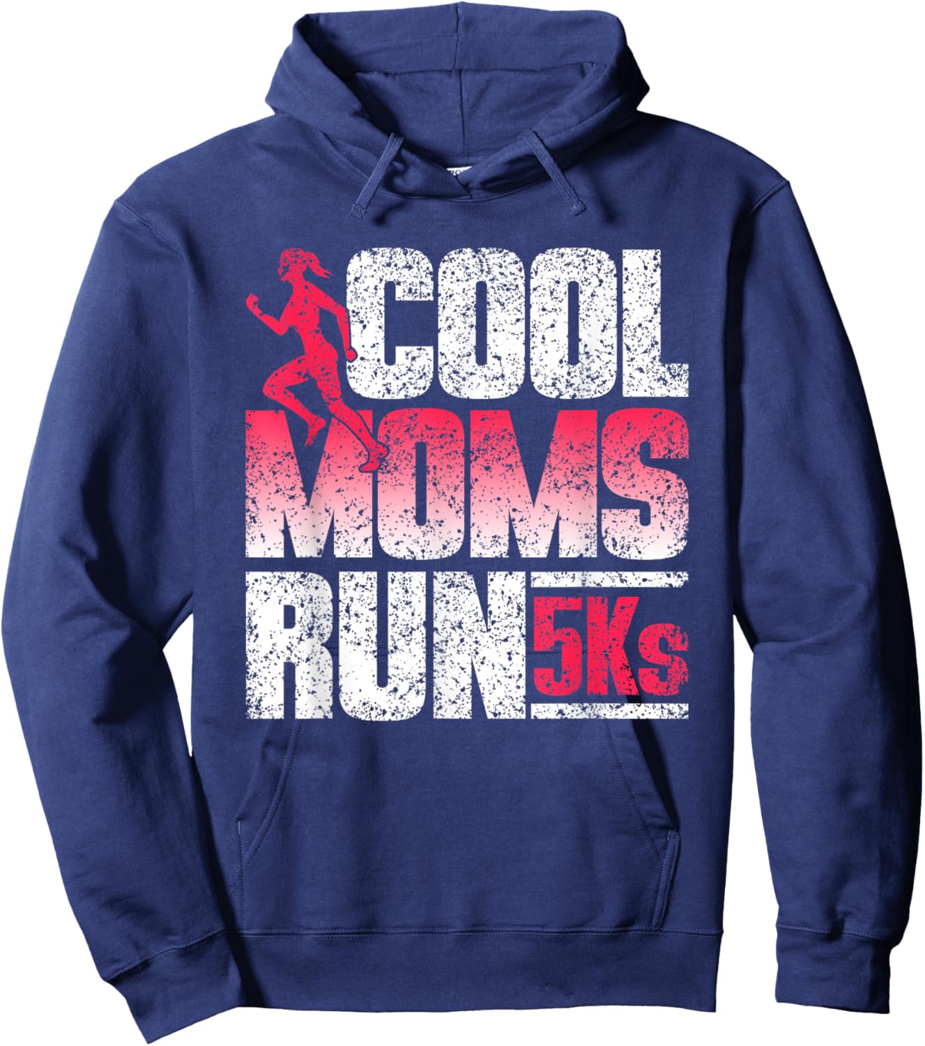 Cool Moms Run 5Ks Running Race Runner 5K Hoodie - Hoodie | Navy