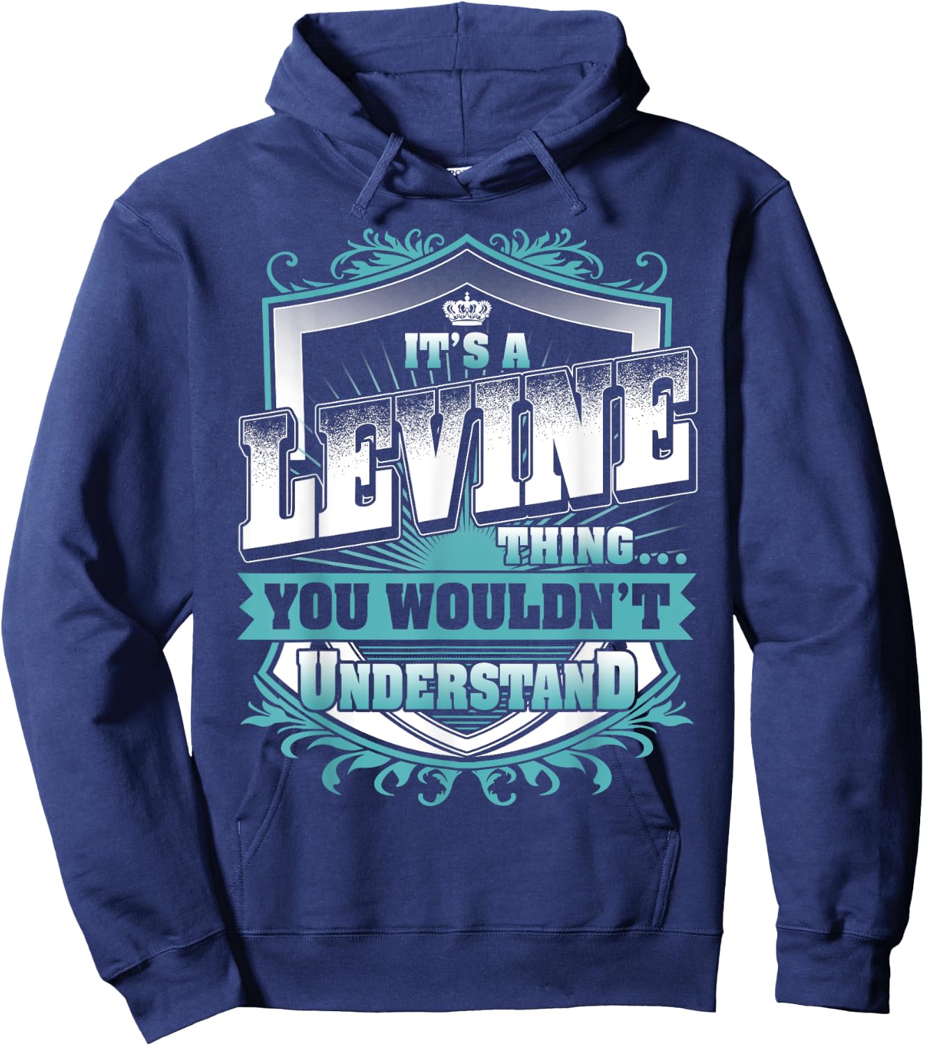 It's A LEVINE Thing You Wouldn't Understand Name Vintage Hoodie - Hoodie | Navy