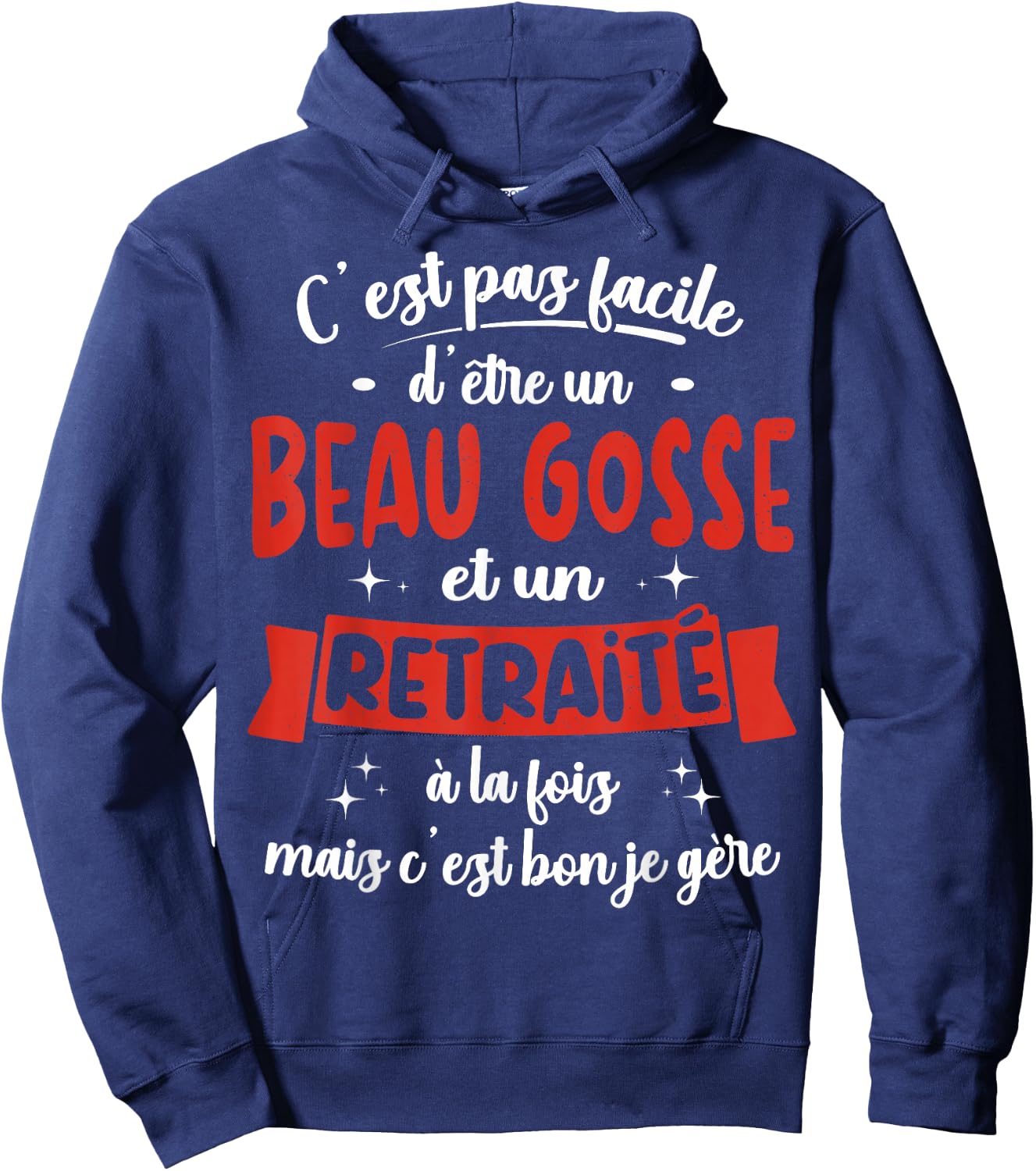 Retired Gift Humour Birthday Beau Gosse Retirement , Black, S Hoodie - Hoodie | Navy