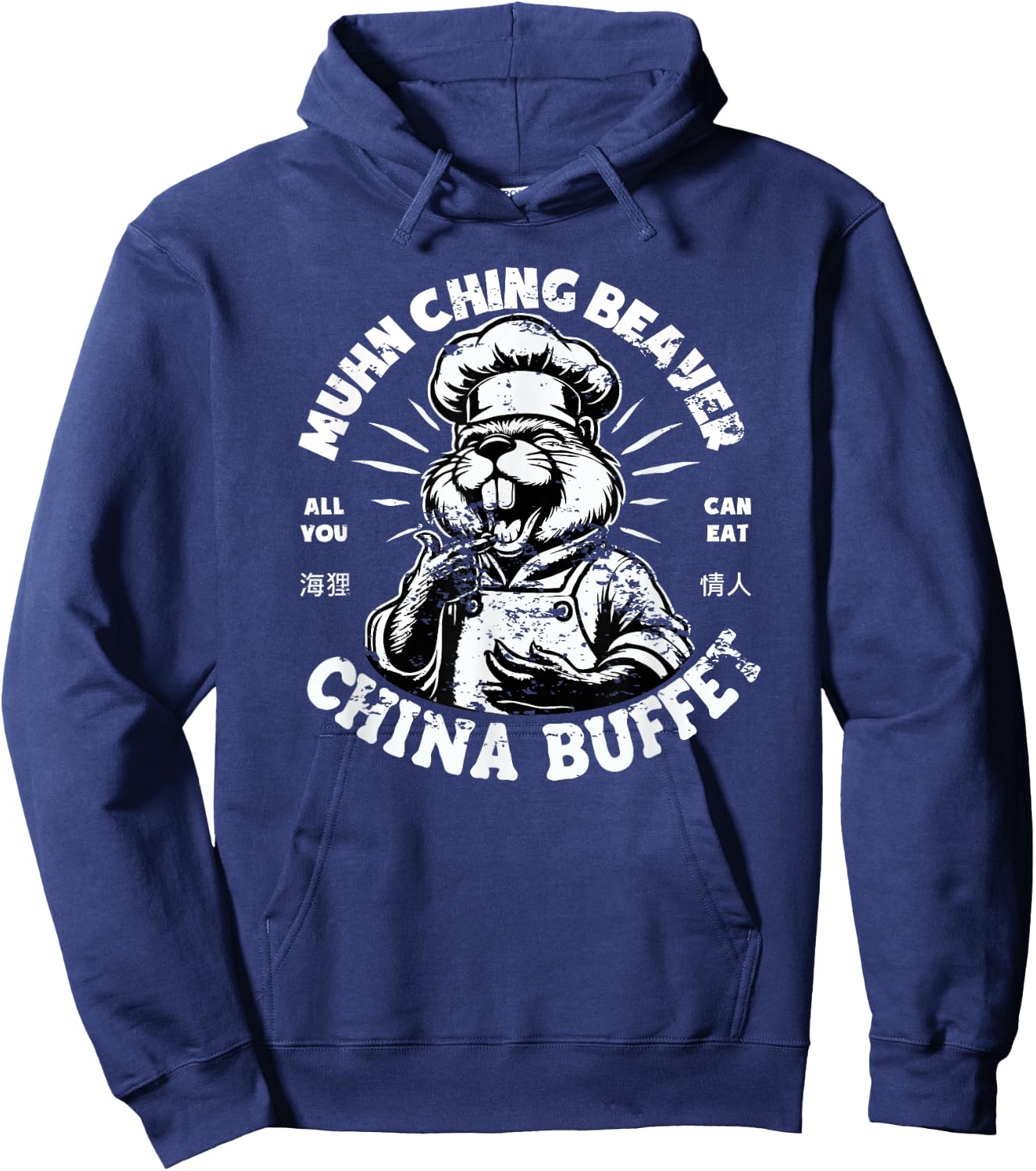 Muhn Ching Beaver Dirty Raunchy Adult Humor Men Women Hoodie - Hoodie | Navy