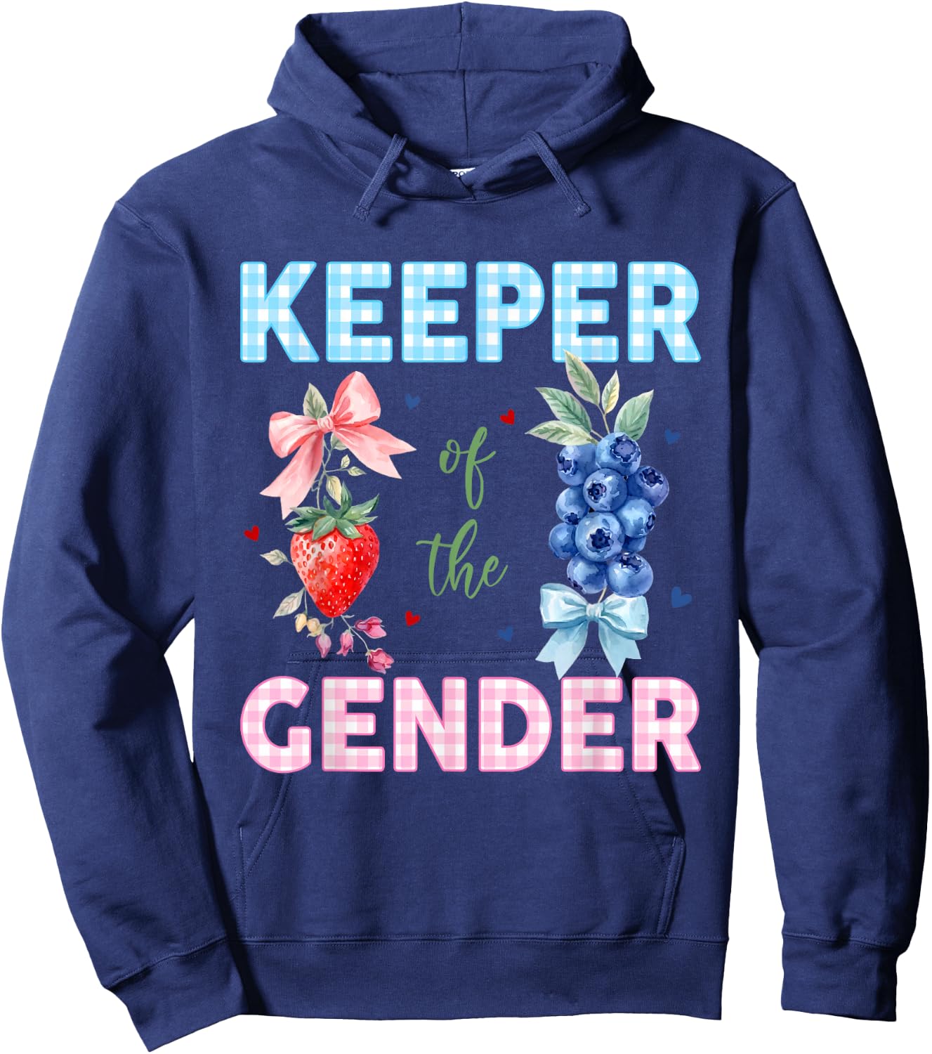 Keeper of The Gender Reveal Baby Berry Sweet Pink Or Blue Hoodie - Hoodie | Navy