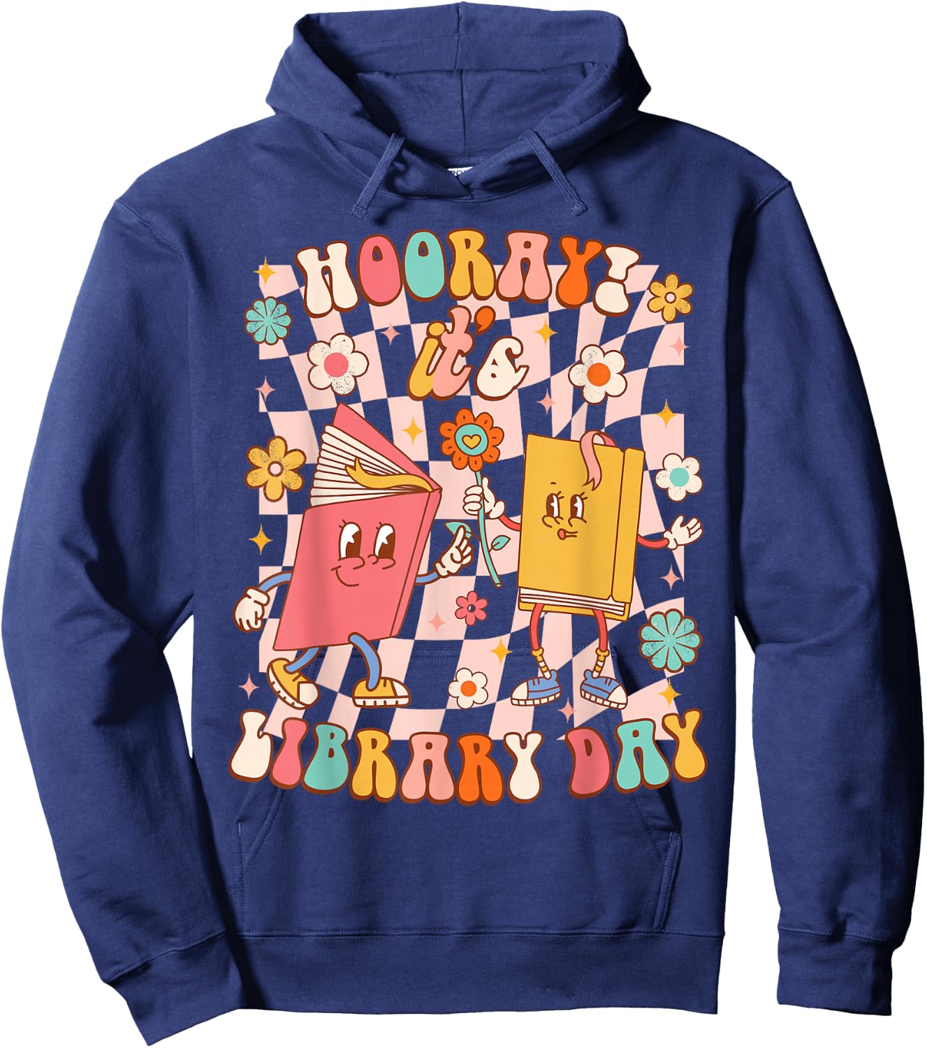 Reading Book Lover School Librarian Hooray It's Library Day Hoodie - Hoodie | Navy