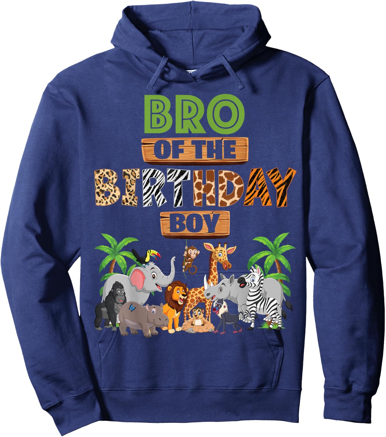Wild Bro Of The Birthday Boy Zoo Safari Jungle Animal Hoodie - Hoodie | Navy