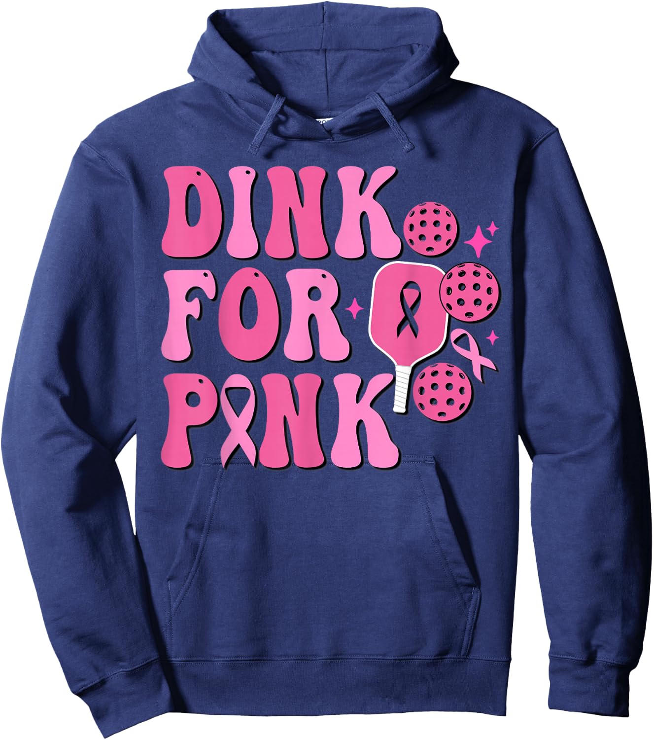 Dink For Pink Breast Cancer Awareness Pickleball Pink Ribbon Hoodie - Hoodie | Navy