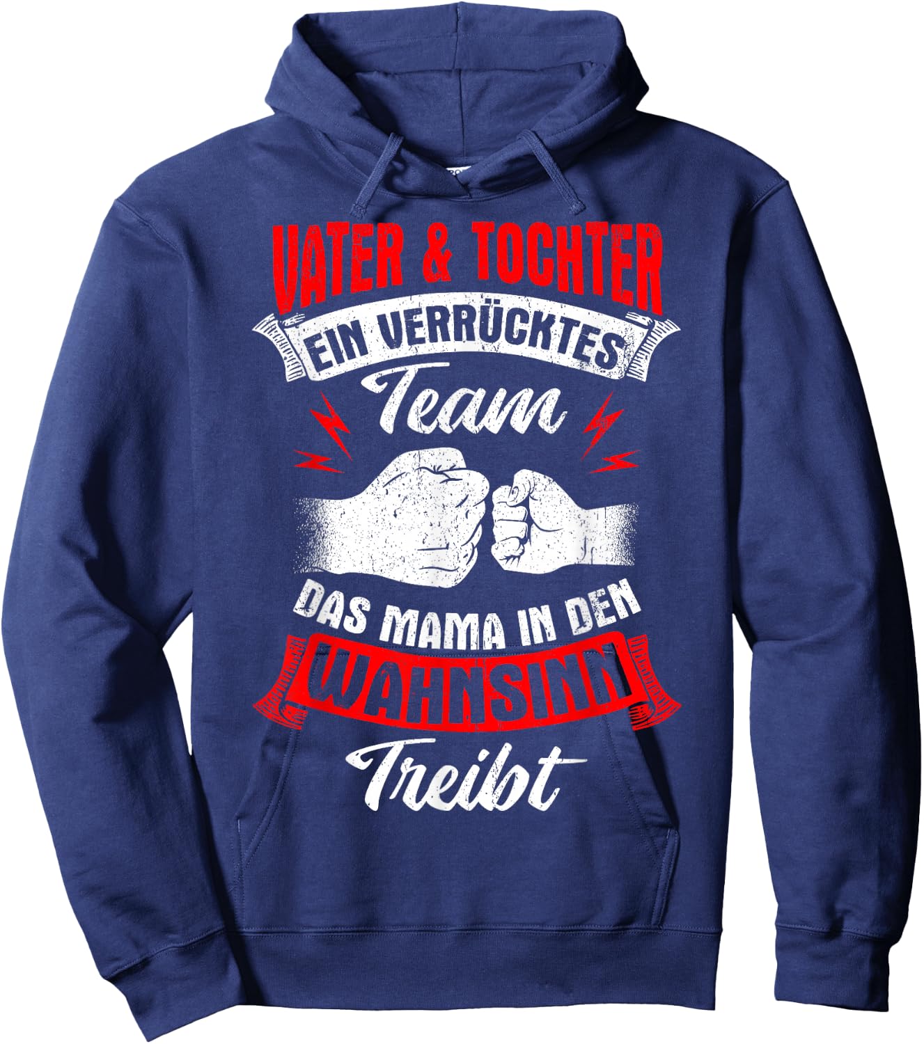 Vater & Tochter Ein Verrücktes Team Mama Wahnsinn Treibt Hoodie - Hoodie | Navy