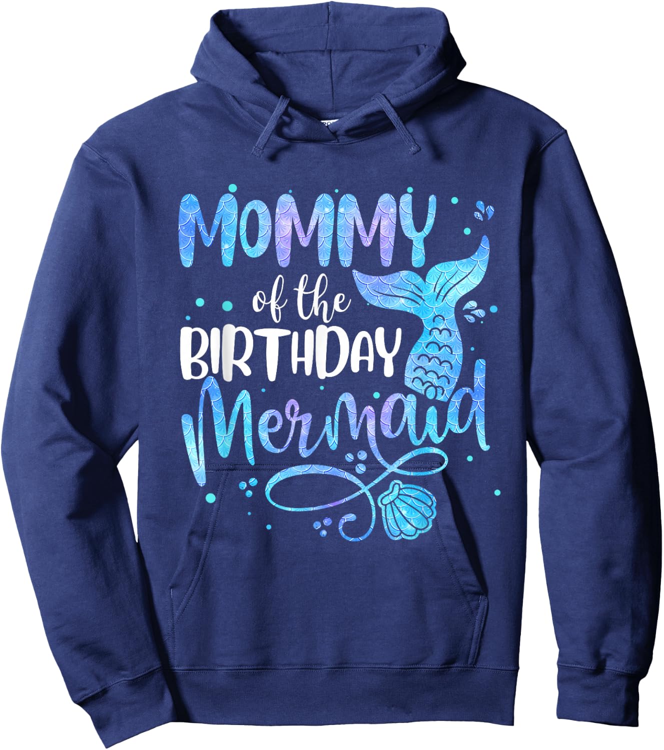 Mommy Of The Birthday Mermaid Family Matching Party Squad Hoodie - Hoodie | Navy