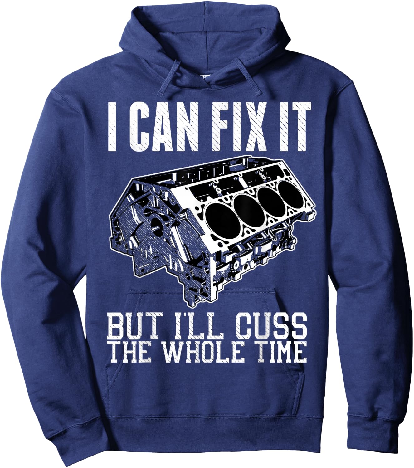 I Can Fix It but I'll Cuss Funny Mechanic V8 Engine Shirt Hoodie - Hoodie | Navy