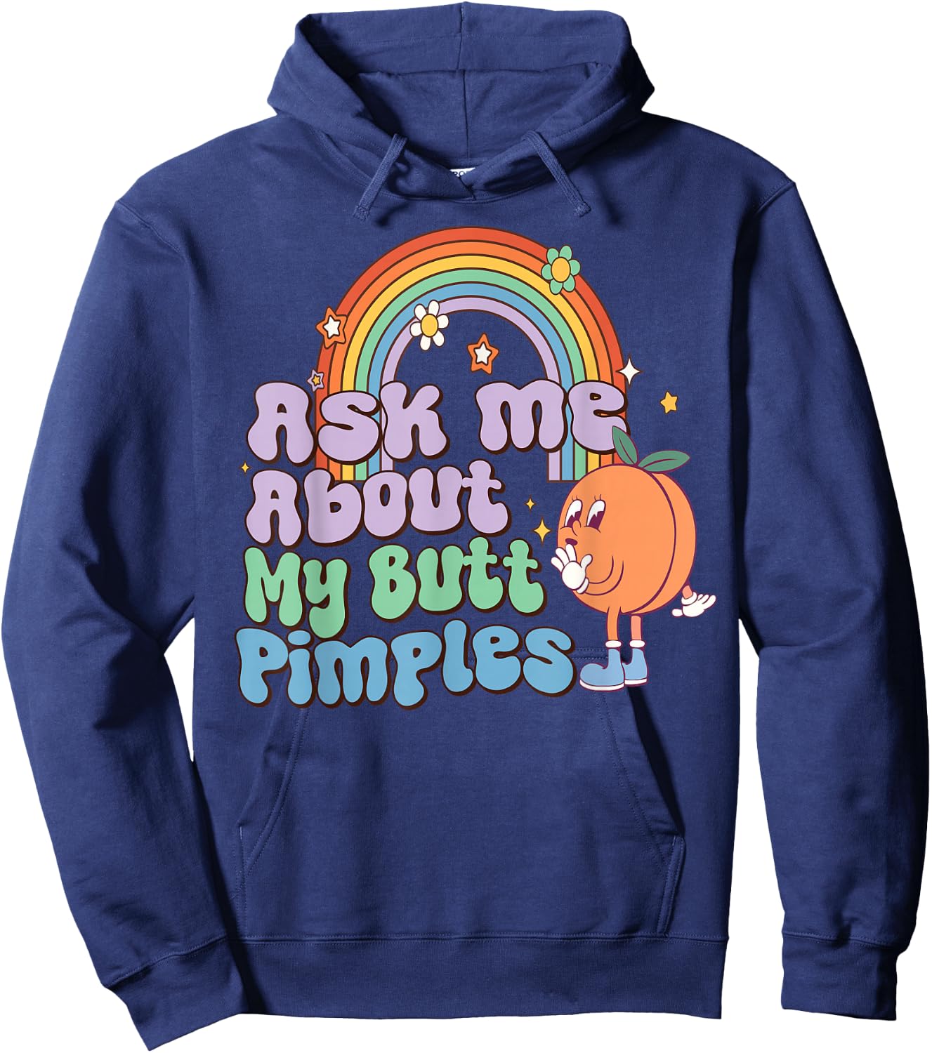 Ask Me About My Butt Pimples adult vulgar Inappropriate Hoodie - Hoodie | Navy