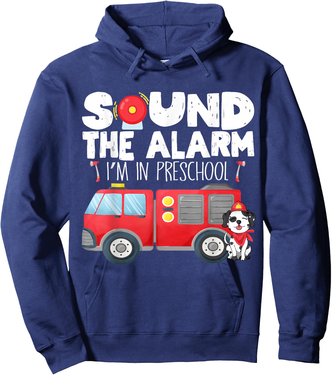 I'm Ready for Preschool First Day of Preschool Firefighter Hoodie - Hoodie | Navy