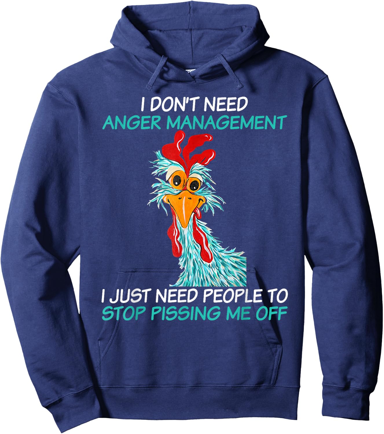 I don't need to manage anger I just need people to stop Hoodie - Hoodie | Navy
