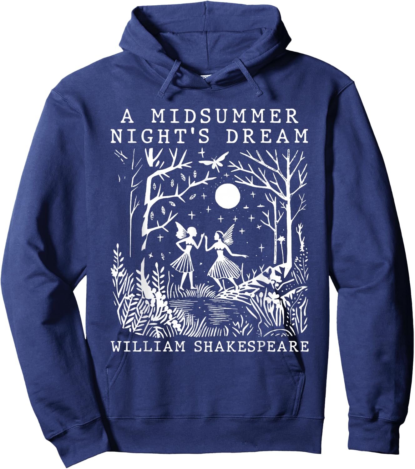 A Midsummer Night's Dream Shakespeare Theater Poetry Drama Hoodie - Hoodie | Navy