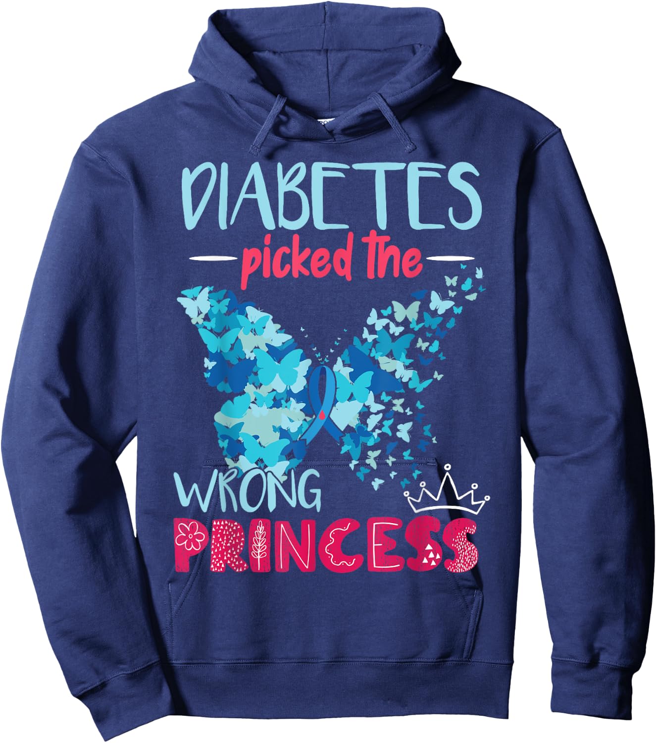 Diabetes Picked The Wrong Princess | Diabetes Awareness Girl Hoodie - Hoodie | Navy
