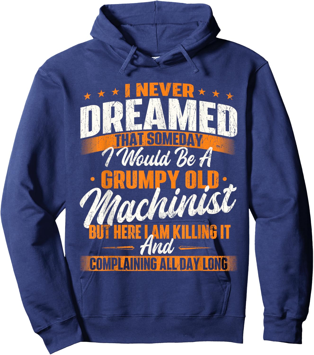 Grumpy Old Machinist - CNC Machine Operator Metal Working Hoodie - Hoodie | Navy