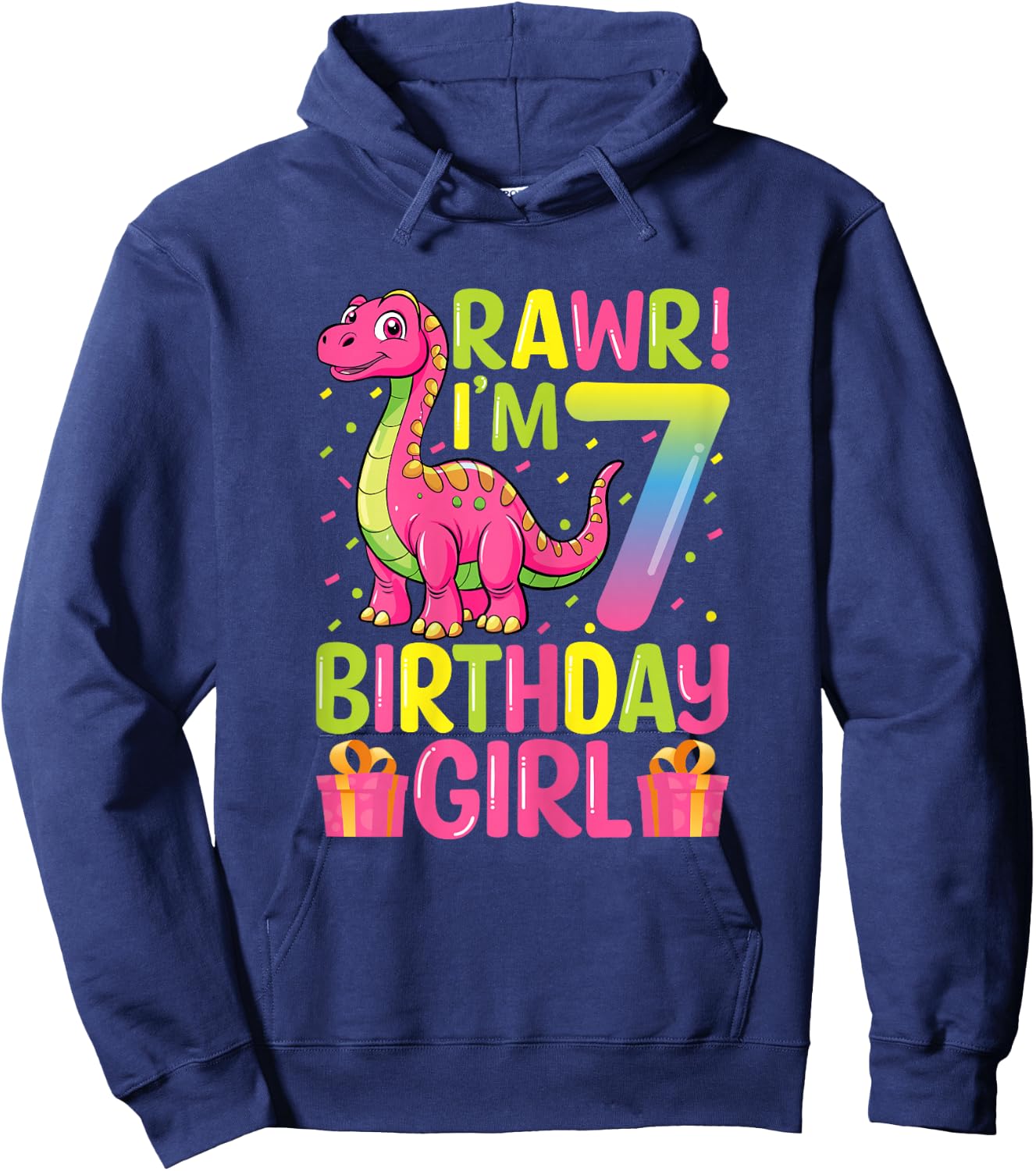 Rawr I'm 7 Birthday Girl Dinosaur T-Rex 7th Birthday Party Hoodie - Hoodie | Navy