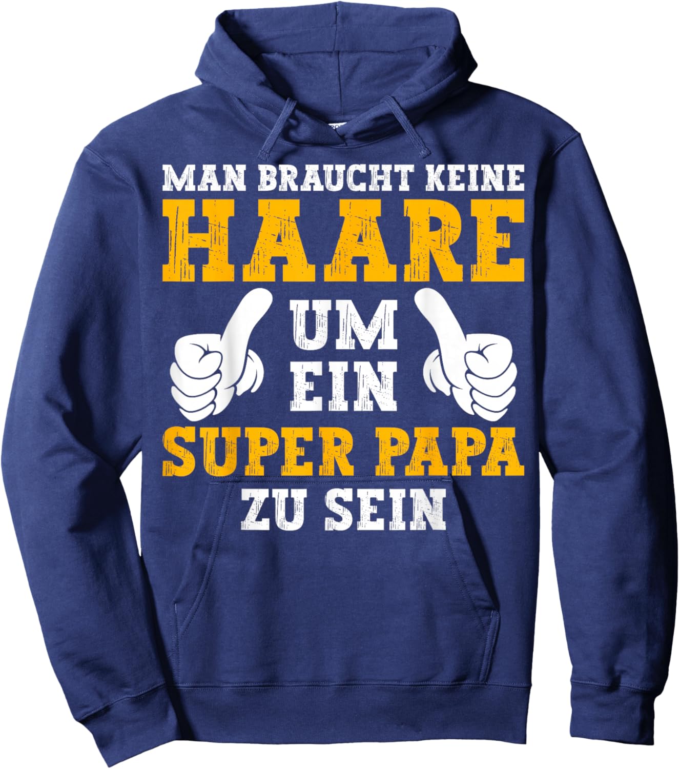 Vatertag Keine Haare Um Ein Super Papa Zu Sein Dad Hoodie - Hoodie | Navy