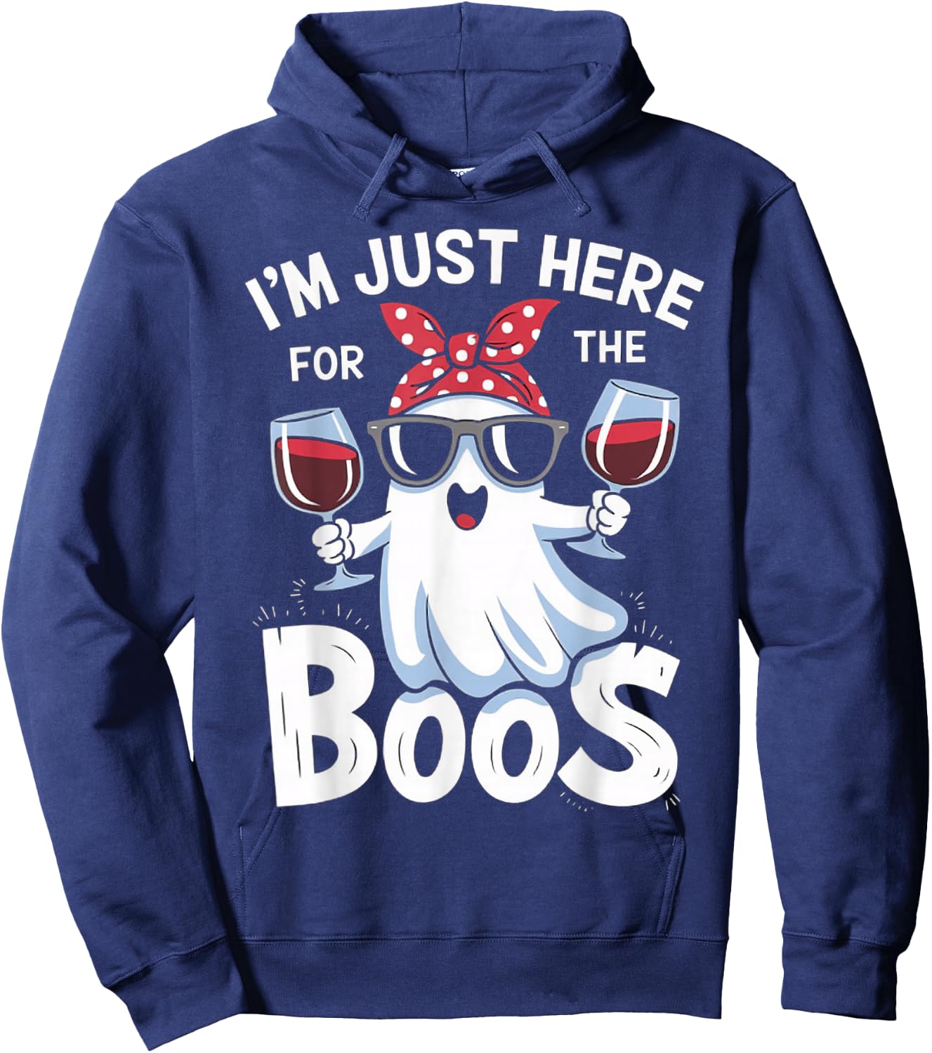 Funny Halloween Ghost Design – I’m Just Here for the Boos Hoodie - Hoodie | Navy
