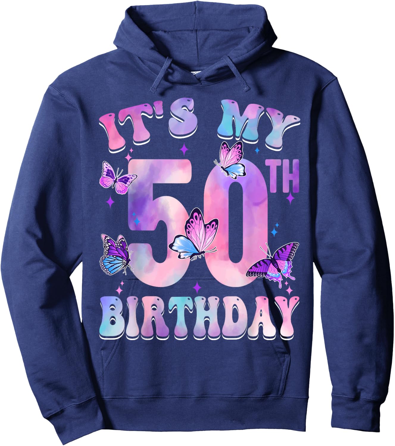 It's My 50th Birthday Butterfly Theme 50 Year Old Party Girl Hoodie - Hoodie | Navy