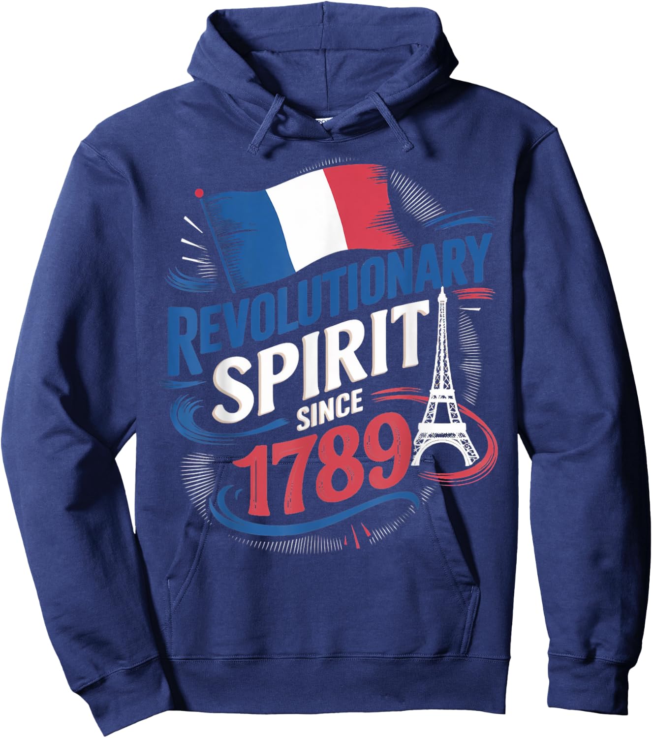 Revolutionary Spirit France Paris 14th July Bastille Day Hoodie - Hoodie | Navy