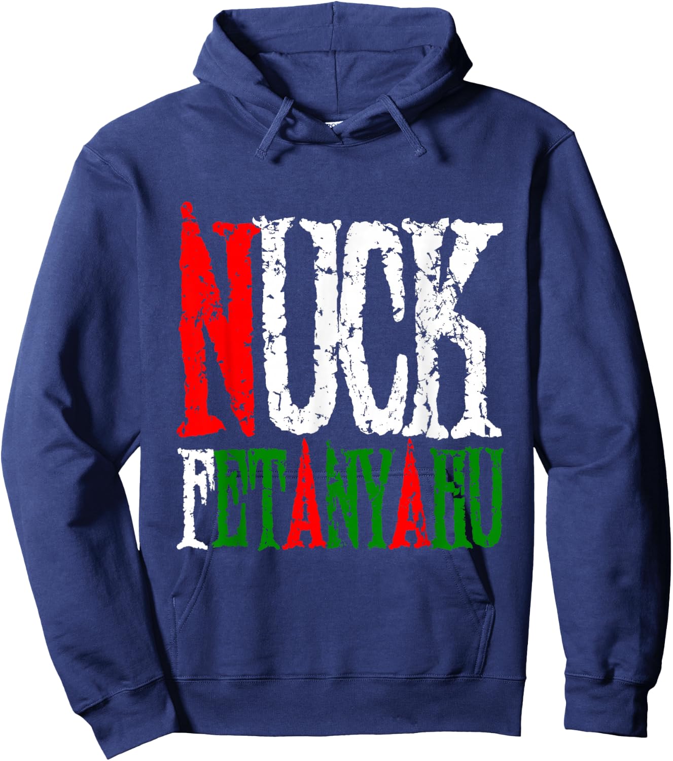 Nuck Fetanyahu - Netanyahu, Clever Support Peace, Stop War Hoodie - Hoodie | Navy