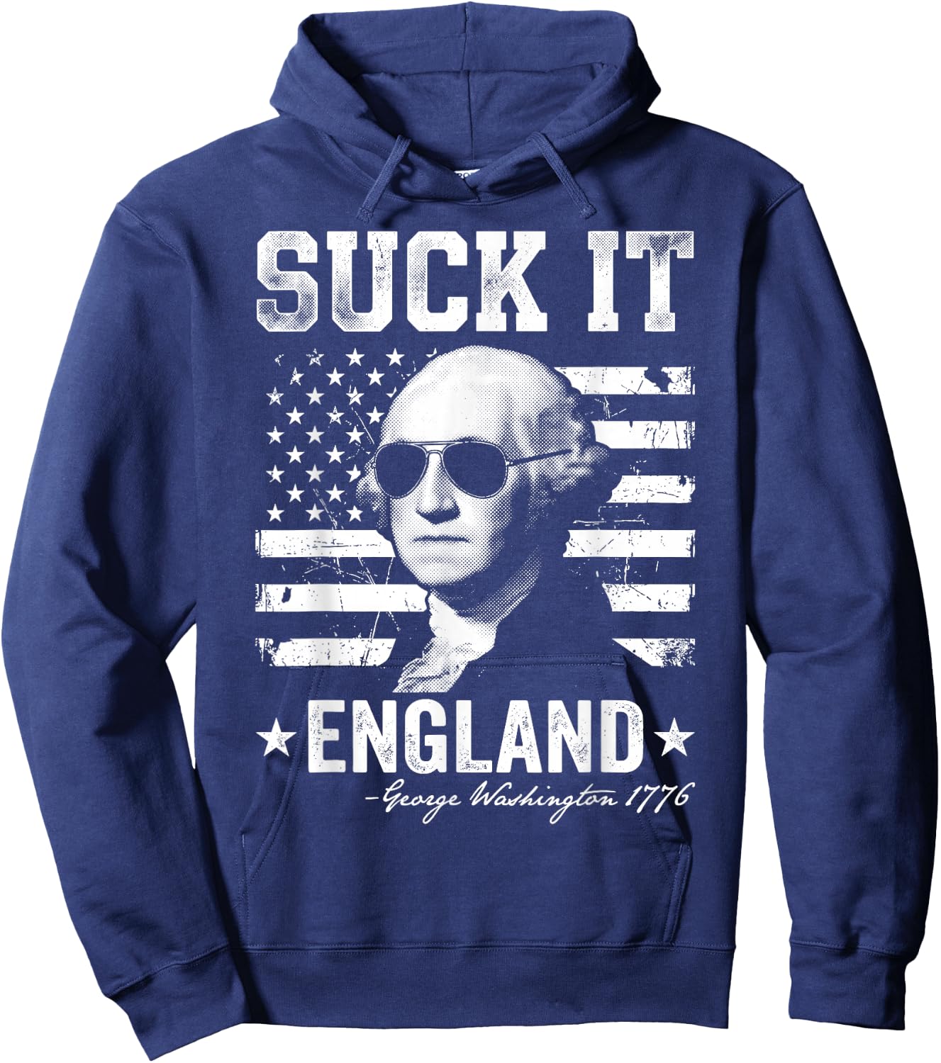 Suck-It England Funny 4th of July George Washington 1776 Hoodie - Hoodie | Navy