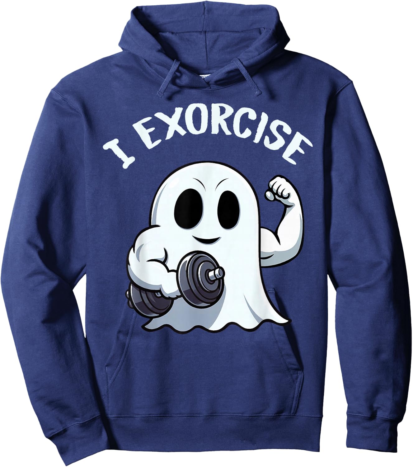 Ghost I Exorcise Funny Gym Exercise Workout Spooky Halloween Hoodie - Hoodie | Navy