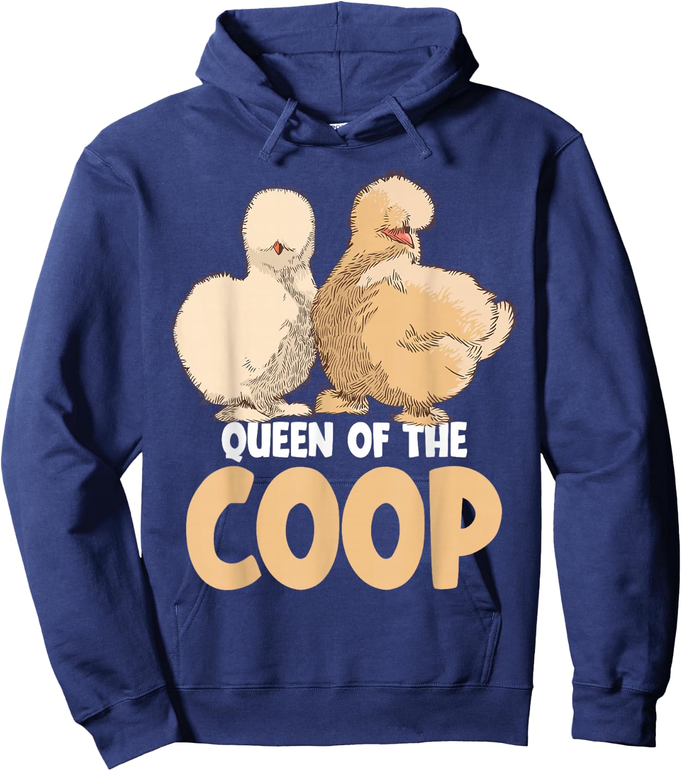 Silkie Chicken Owner Queen of the Coop Silkies Mom Hoodie - Hoodie | Navy