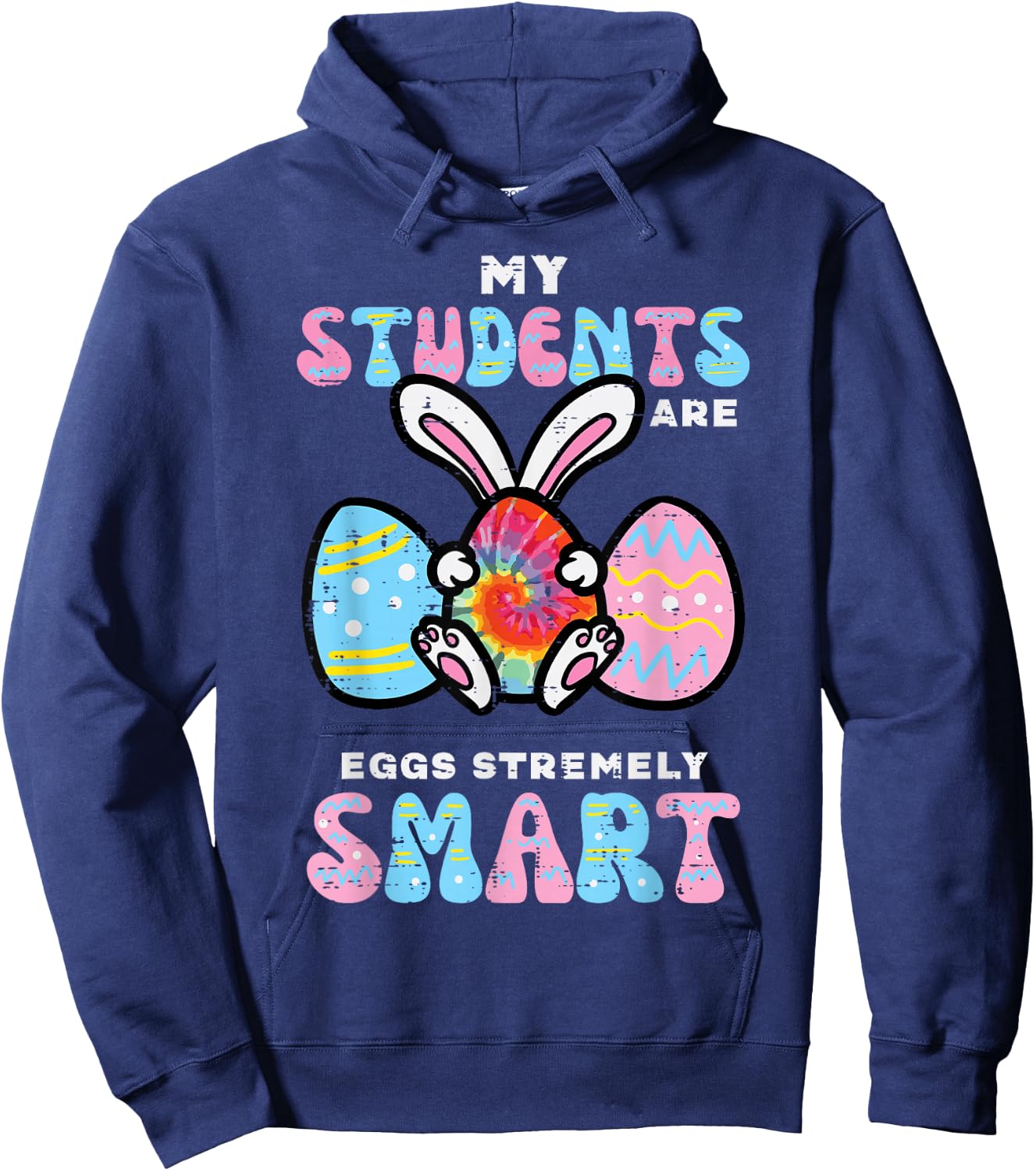 My Students Are Eggstremely Smart Funny Easter Teacher Women Hoodie - Hoodie | Navy