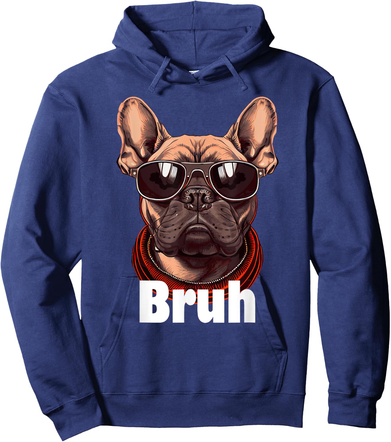 Bruh French Bulldog Funny Frenchie Dog Lover Hoodie - Hoodie | Navy