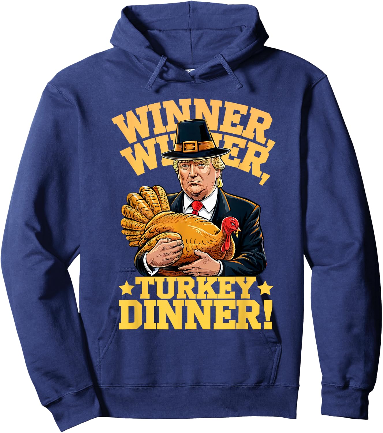 MEILAN -Adults Humor Funny Trump Winner Winner Turkey Dinner Thanksgiving - Black, Small, Short Sleeve Hoodie - Hoodie | Navy