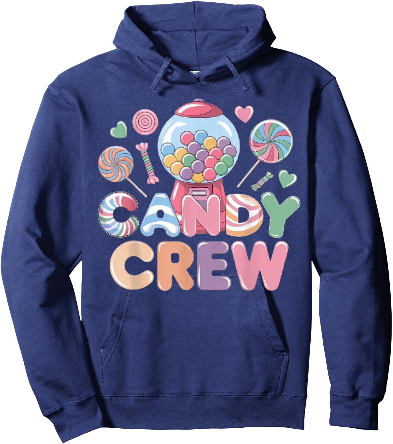 Candy Land Candy Crew Decorations Sweetie Candy Squad Hoodie - Hoodie | Navy