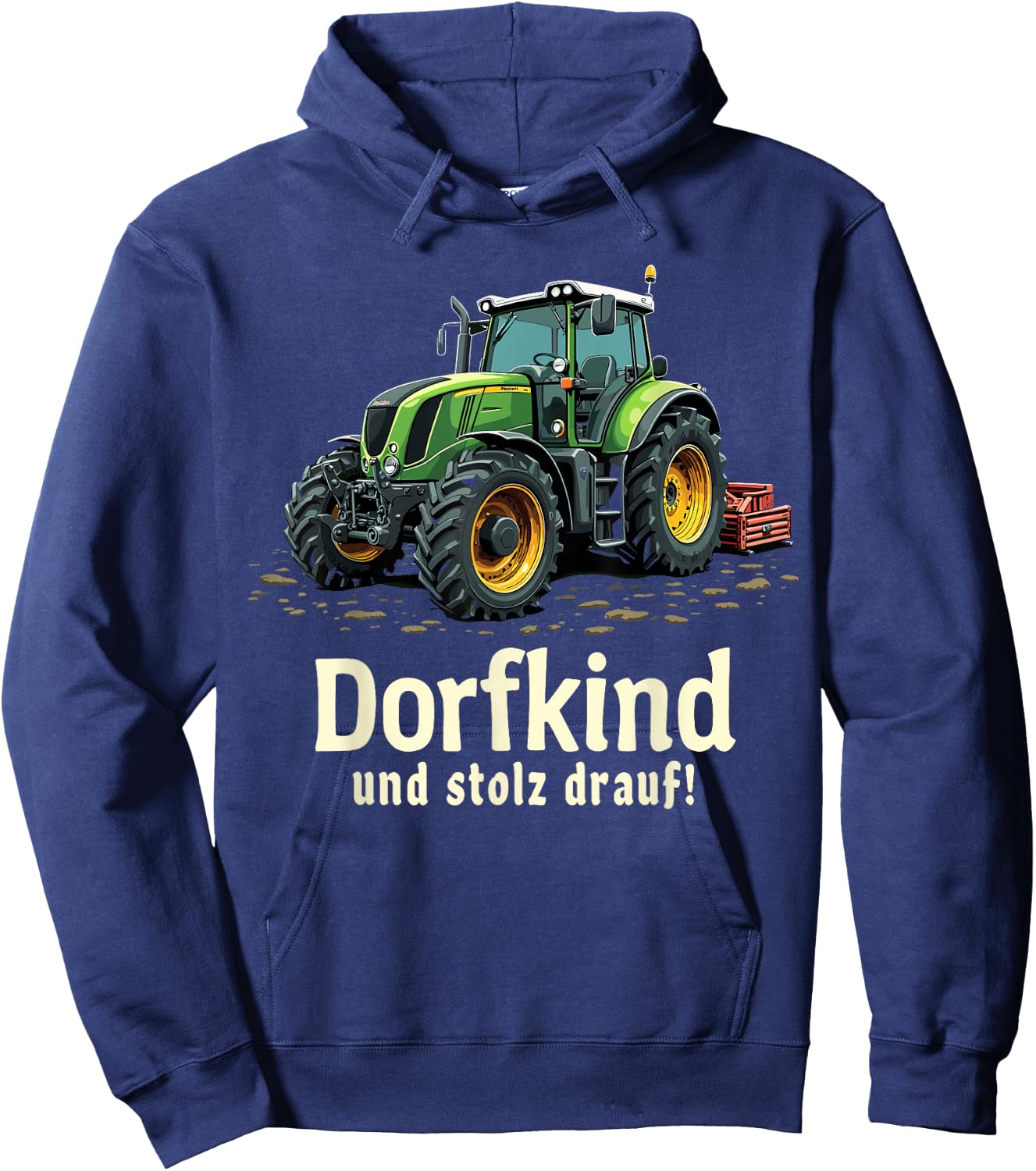 Dorfkind und stolz drauf Farmer Tractor Saying , black Hoodie - Hoodie | Navy