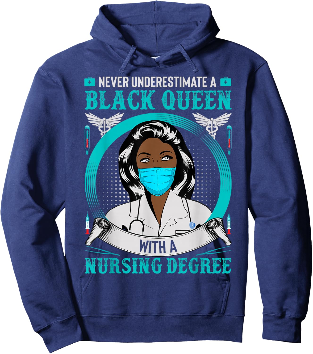 Nurse Never Underestimate A Black Queen With Nursing Degree Hoodie - Hoodie | Navy