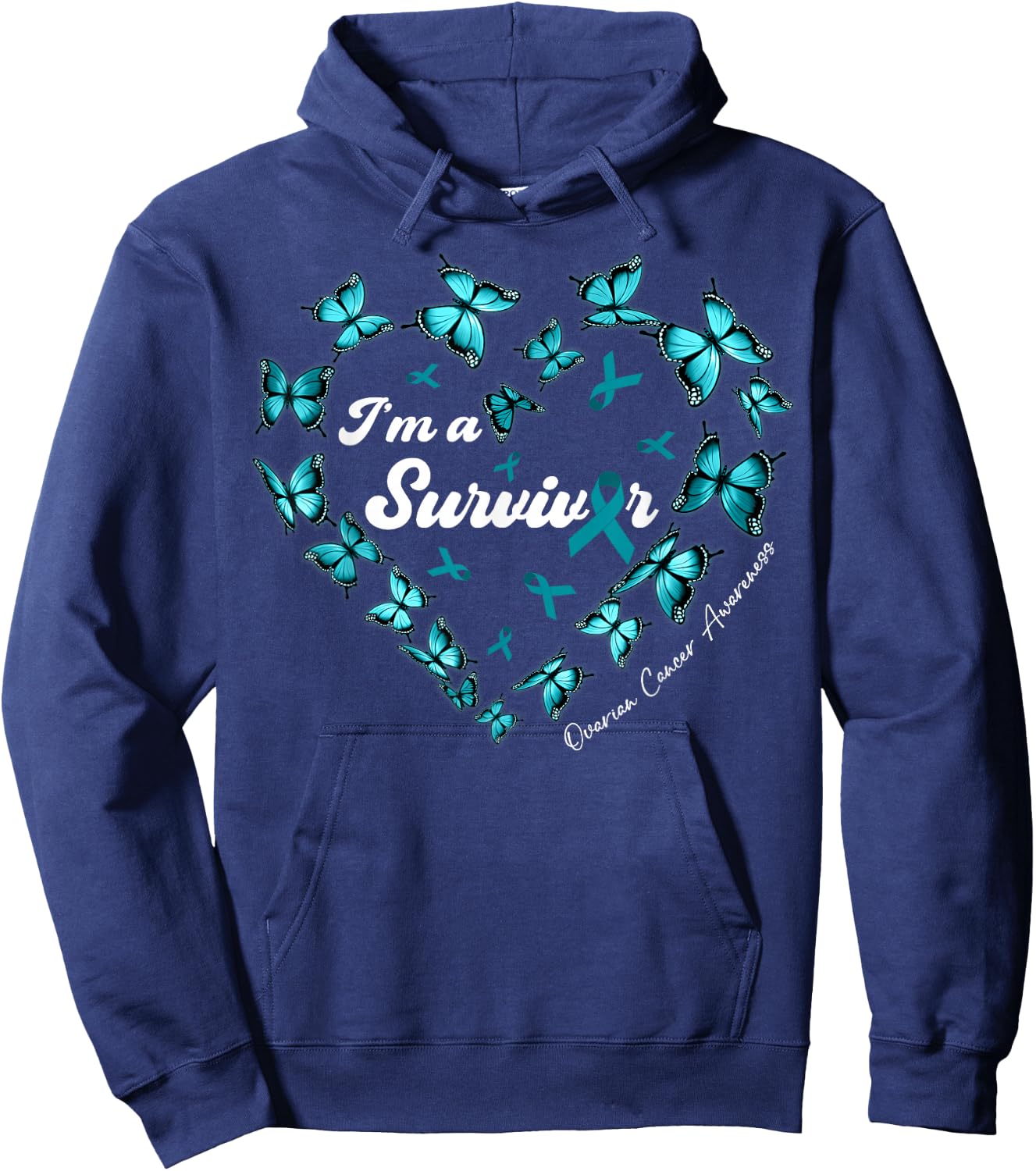 I'm A Survivor Ovarian Cancer Awareness Teal Butterfly Heart Hoodie - Hoodie | Navy