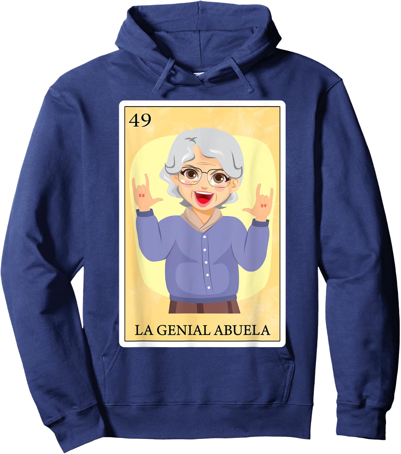 Funny Spanish-Mexican Bingo Gifts - La Genial Abuela Hoodie - Hoodie | Navy