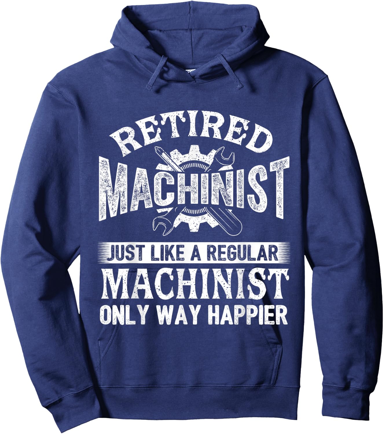 Retired Machinist - Retirement CNC Machine Operator Hoodie - Hoodie | Navy