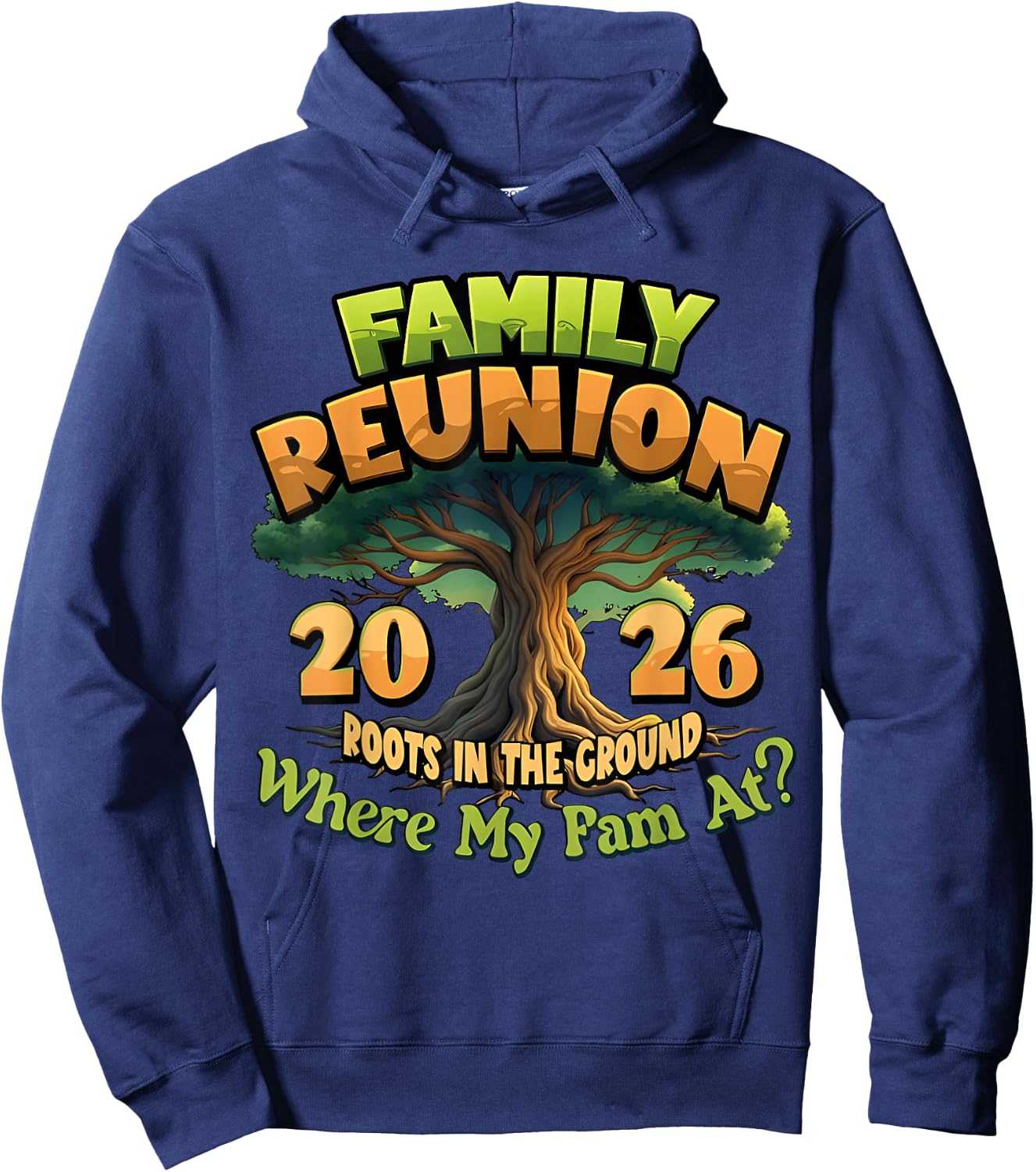 Family Reunion 2026 Roots in The Ground Family Matching Hoodie - Hoodie | Navy
