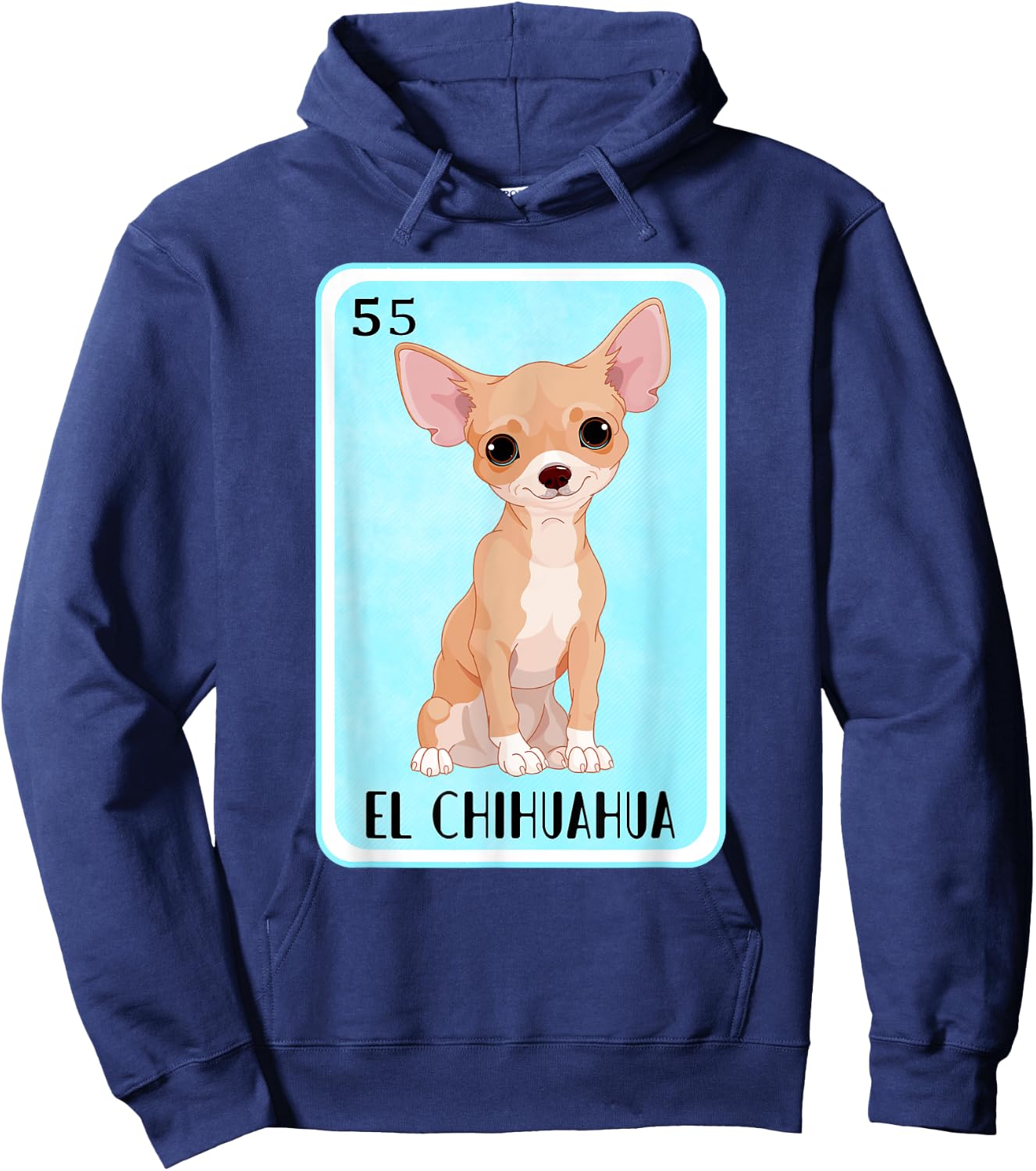Funny Spanish-Mexican Bingo Gifts - El Chihuahua Hoodie - Hoodie | Navy