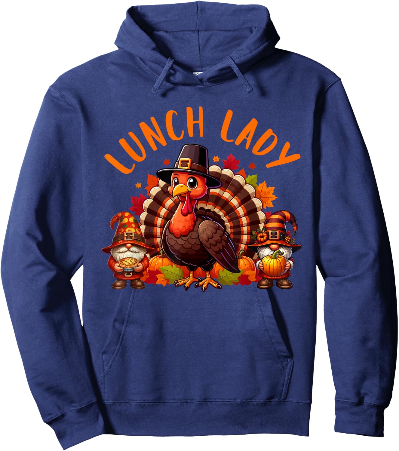 Lunch Lady Job Thanksgiving Turkey With Gnomes Fall Leaves Hoodie - Hoodie | Navy