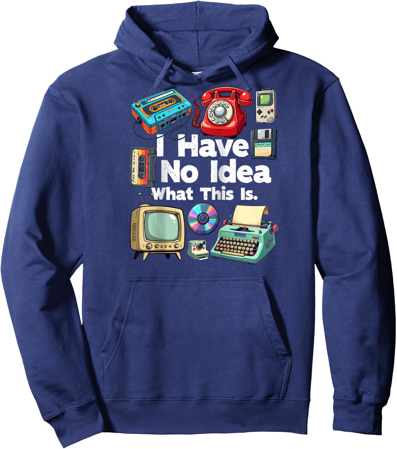 I Have No Idea What This Is 80s Bro 1980s Fashion 80 party Raglan Baseball Hoodie - Hoodie | Navy