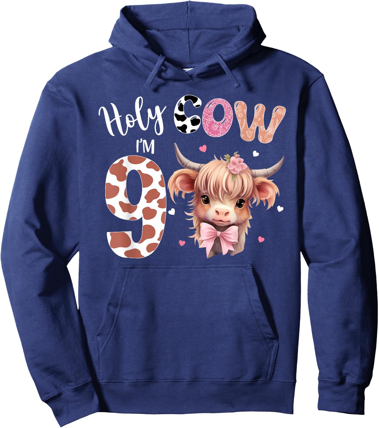 Holy Cow I'm 9 Highland Cow Print Shirt 9th Birthday Girl Hoodie - Hoodie | Navy