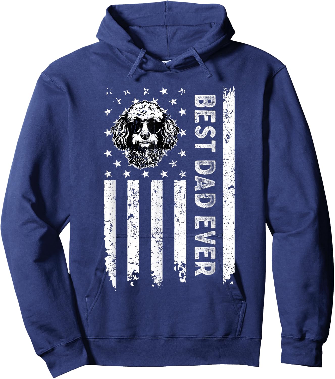 Best Miniature Poodle Dog Dad Ever Fathers Day USA Flag Hoodie - Hoodie | Navy