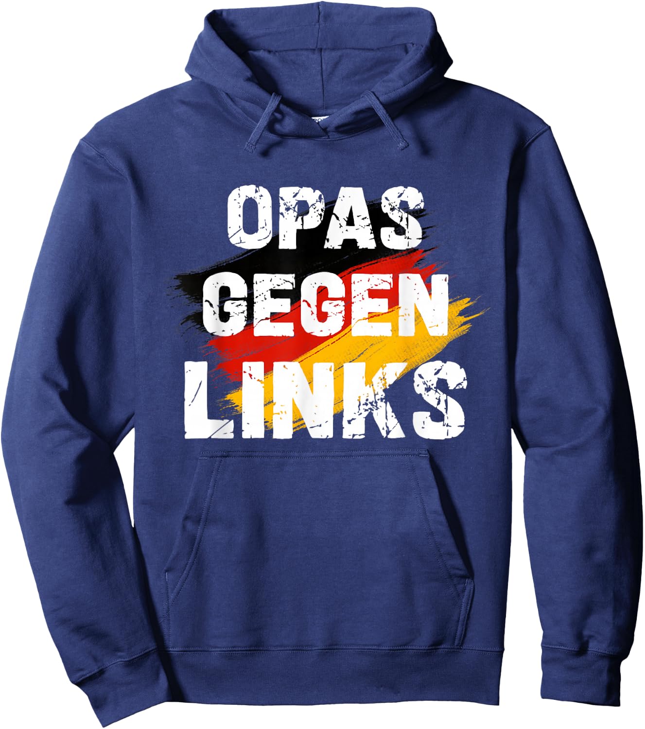 with German Text "OPAS Gegen Links" Classic Vintage Germany Heimatliebe , black Hoodie - Hoodie | Navy