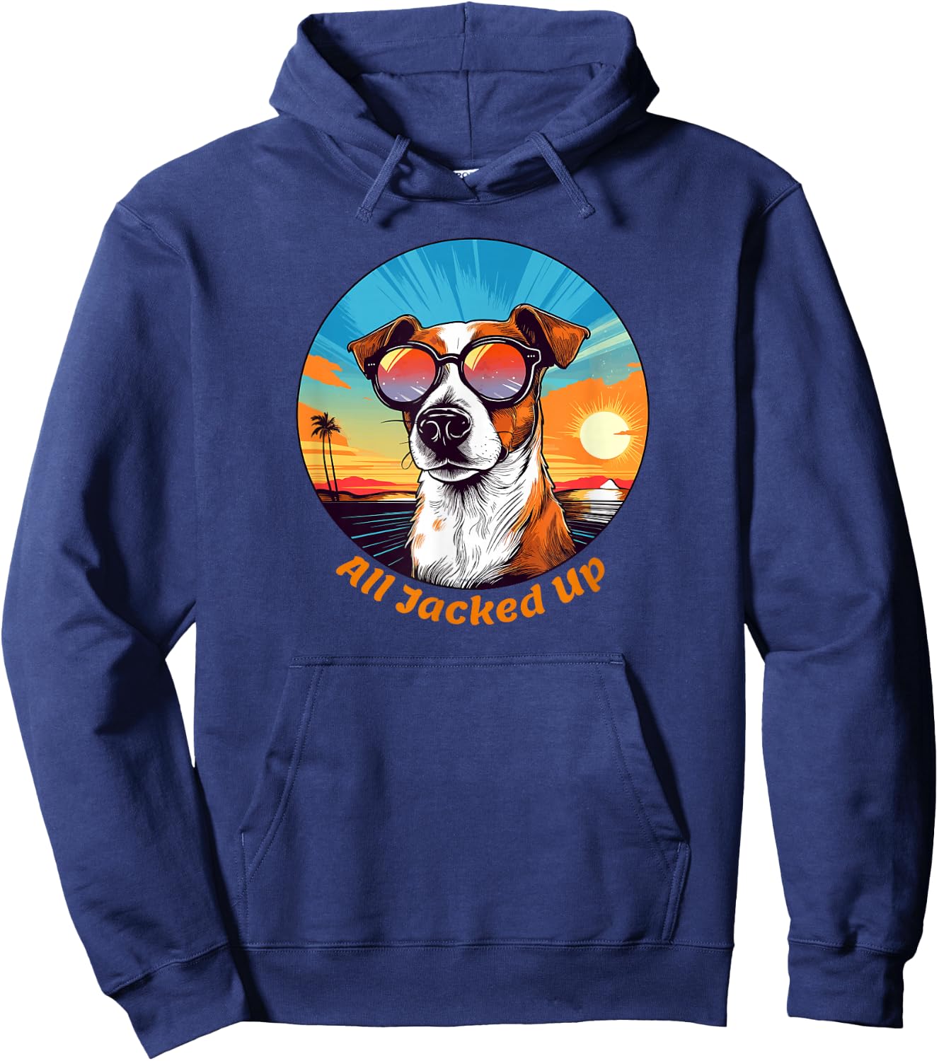 Funny All Jacked Up for Jack Russell Terrier Lovers Hoodie - Hoodie | Navy