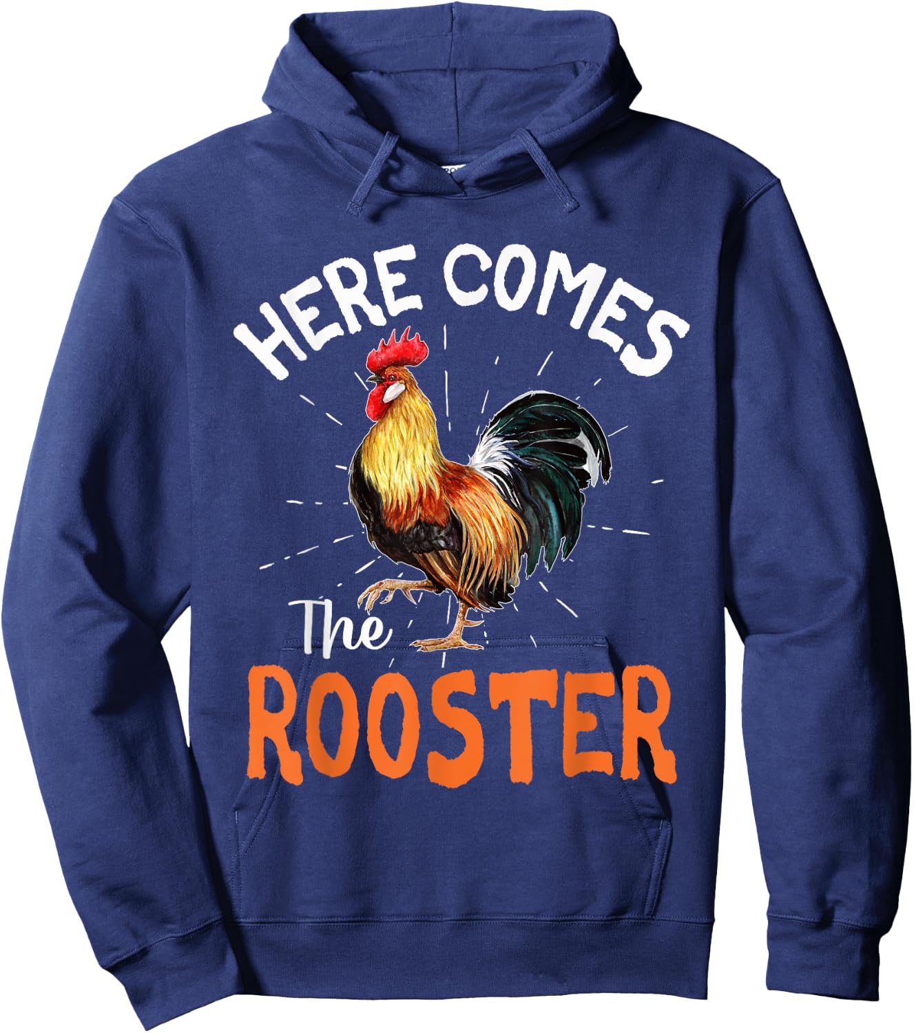 Here Comes The Rooster Shirt Chicken Lady Outfit Hoodie - Hoodie | Navy