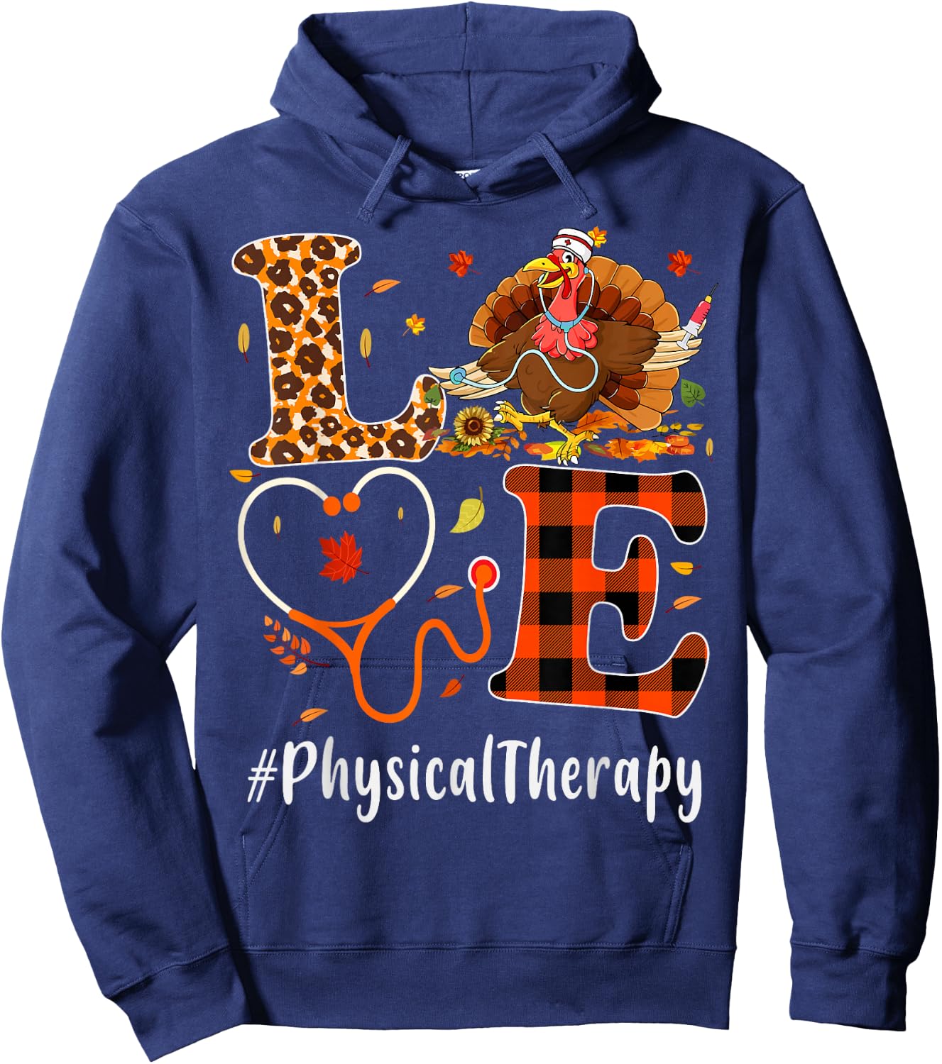 Physical Therapy Love Thanksgiving Leopard Funny Turkey Hoodie - Hoodie | Navy