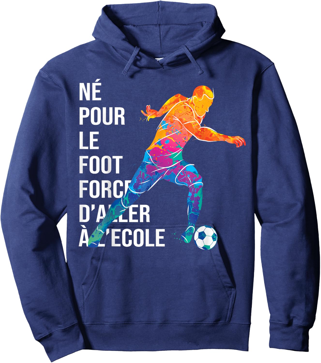 Born For Football Match Football Player Funny , Black, S Hoodie - Hoodie | Navy