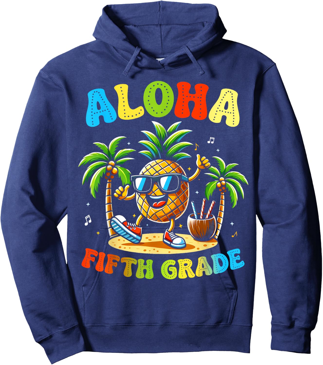 Funny Pinapple Beach Back To School Day Aloha Fifth Grade Men Women Kids Hoodie - Hoodie | Navy
