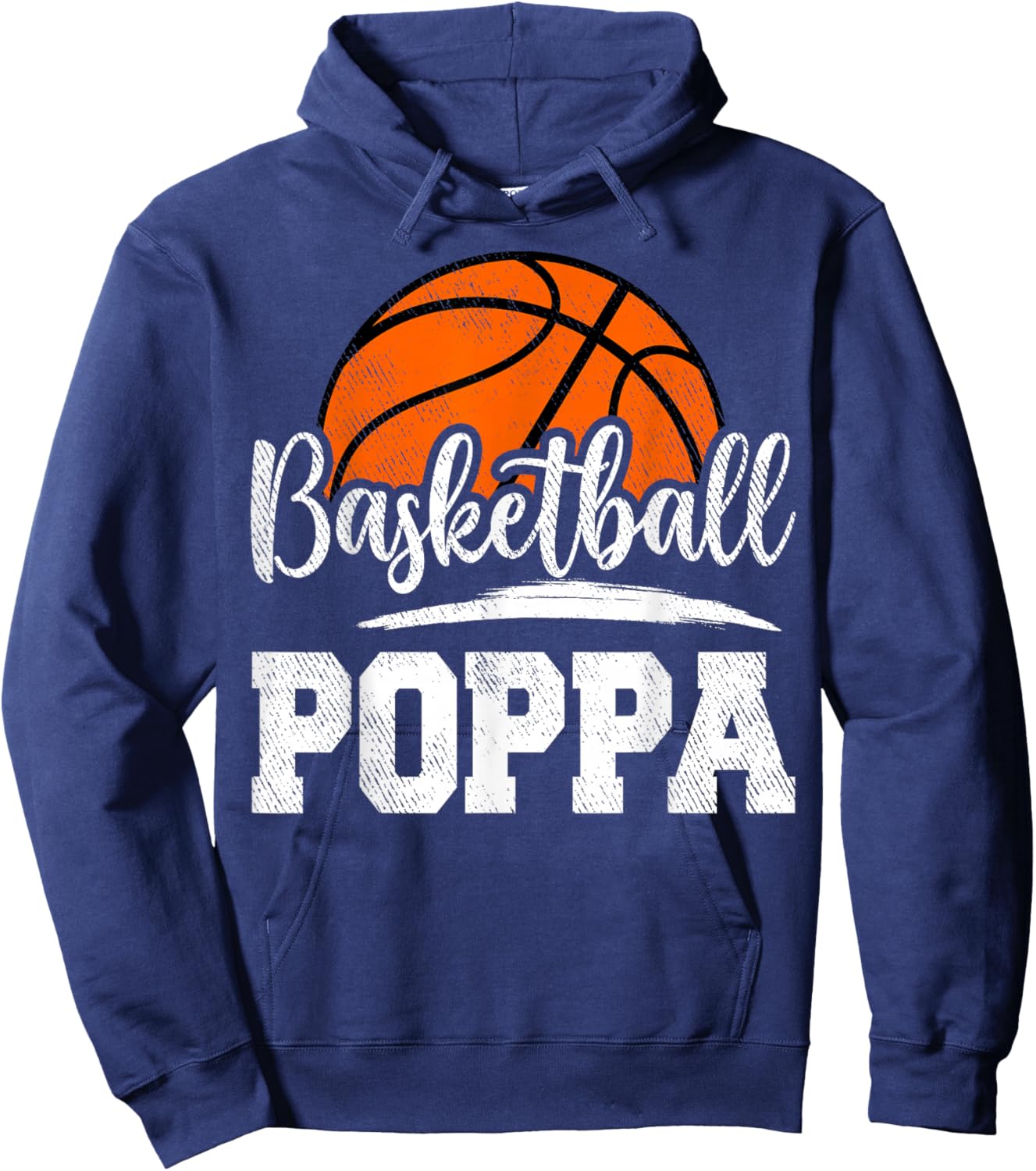 Basketball Poppa Basketball Player Game Day Father's Day Hoodie - Hoodie | Navy